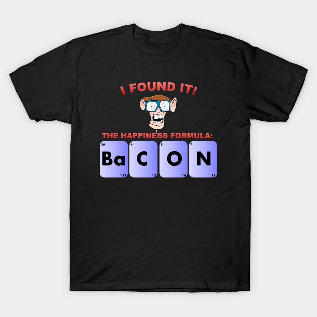 Who does not love Bacon? T-Shirt by TJManrique